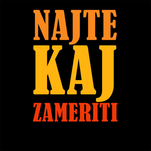 najte-kaj-zameriti-majica-crna Najte kaj zameriti - Majica kratka