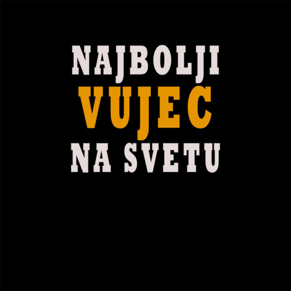 najbolji-vujec-na-svetu-majica-kajkavski Najbolji vujec na svetu - Majica kratka