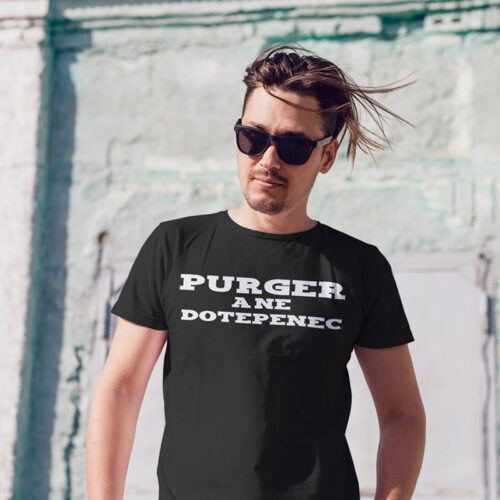 purger-a-ne-dotepenec-majica-crna Purger a ne dotepenec - MUŠKA majica crna