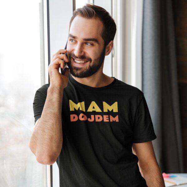 mam-dojdem-m Mam dojdem - Majica crna