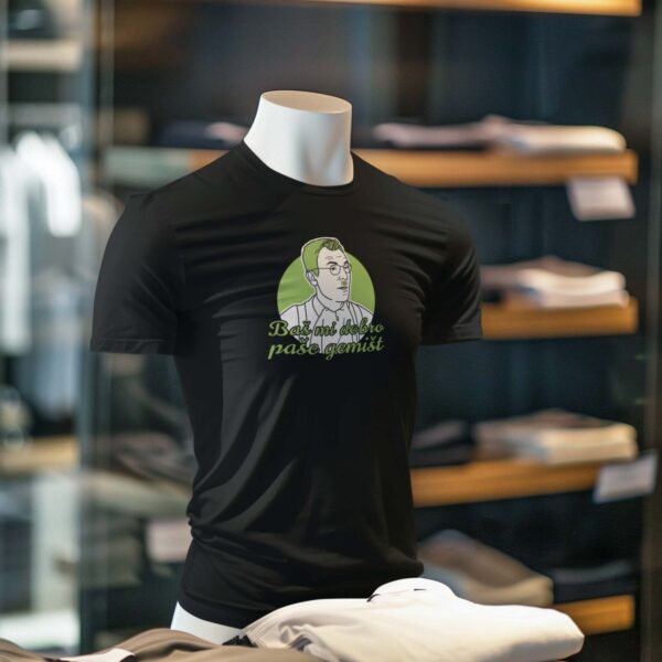 bas-mi-dobro-pase-gemist Baš mi dobro paše gemišt - Majica kratka