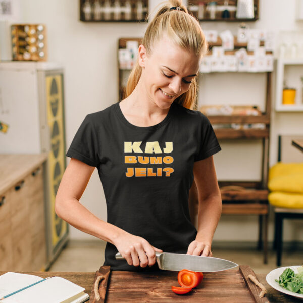 kaj-bumo-jeli-majica-zenska Kaj bumo jeli? - Majica crna