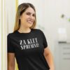 za klet spremni majica crna kajkavski zenska Za klet spremni! - Majica kratka