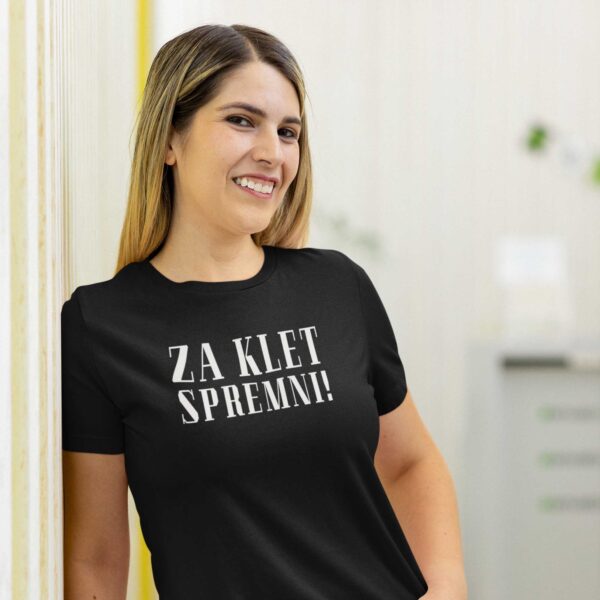 za klet spremni majica crna kajkavski zenska Za klet spremni! - Majica kratka