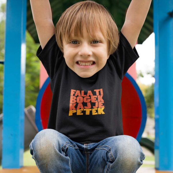 fala ti bogek kaj je petek majica djecja kajkavski Fala ti Bogek kaj je petek – Dječja majica