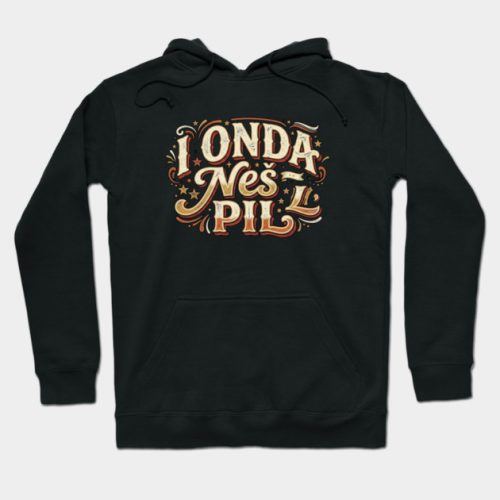 I onda neš pil V.2  - Hoodie crna