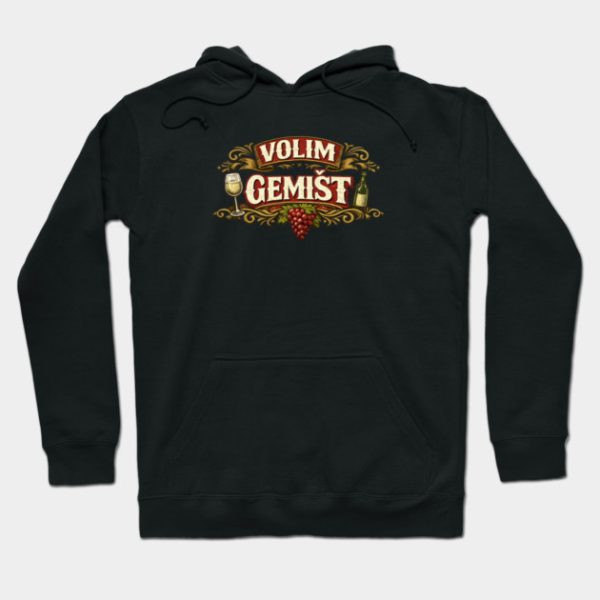 volim gemist duksa kajkavski Volim gemišt - Hoodie crna