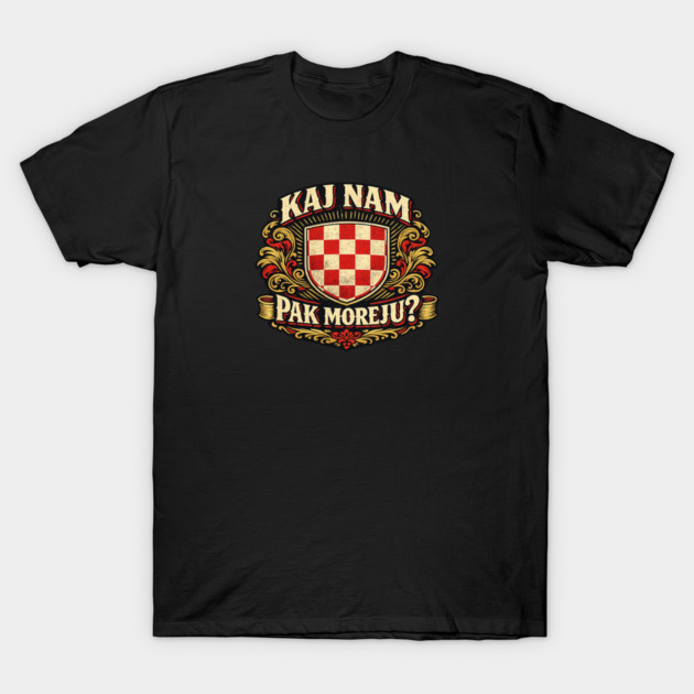Navijačka "Kaj nam pak moreju?" - Majica kratka
